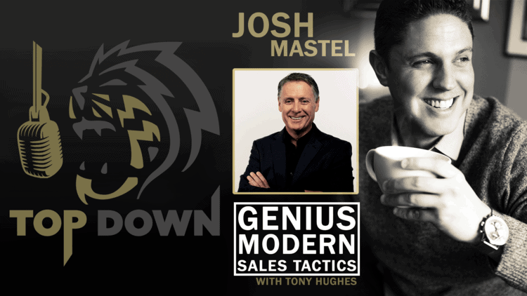 Genius Modern Sales Tactics with Tony J. Hughes